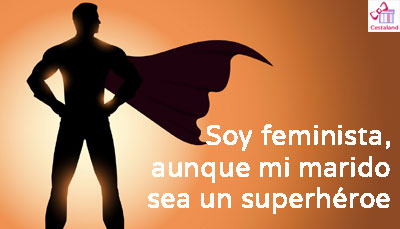 Soy feminista aunque mi marido sea un superhéroe